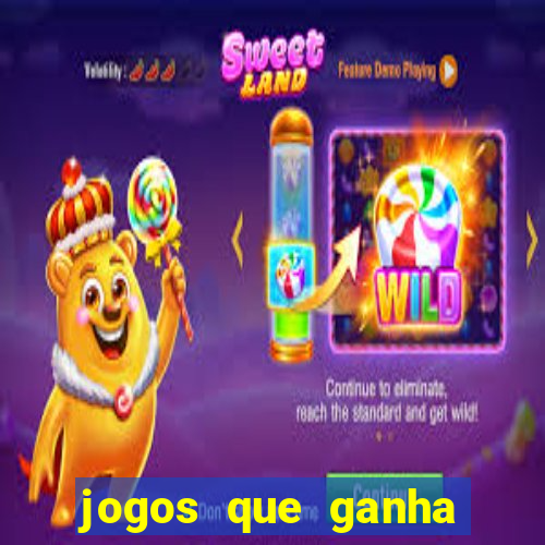 jogos que ganha dinheiro gratuito